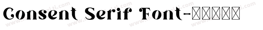 Consent Serif Font字体转换